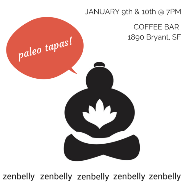 zenbelly paleo popup tapas menu