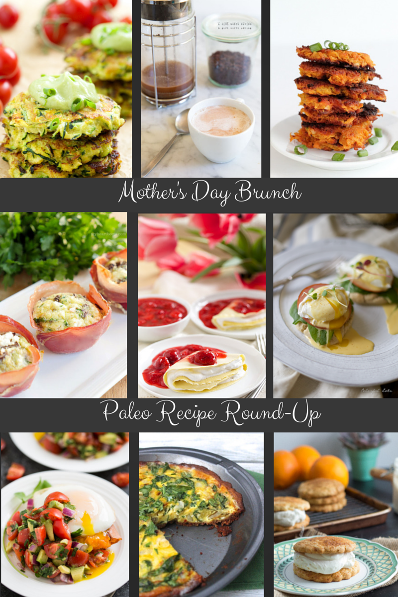 Mother’s Day Brunch – Paleo Recipe Round-Up
