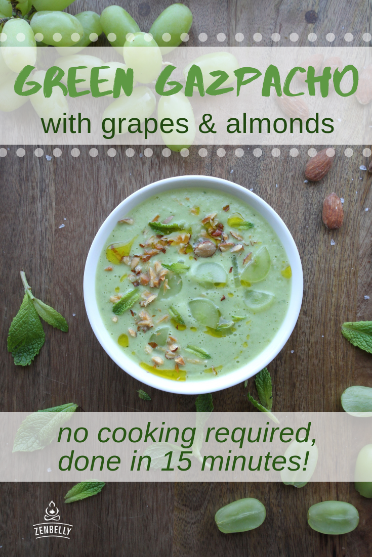 Green Gazpacho with grapes and almonds - zenbelly