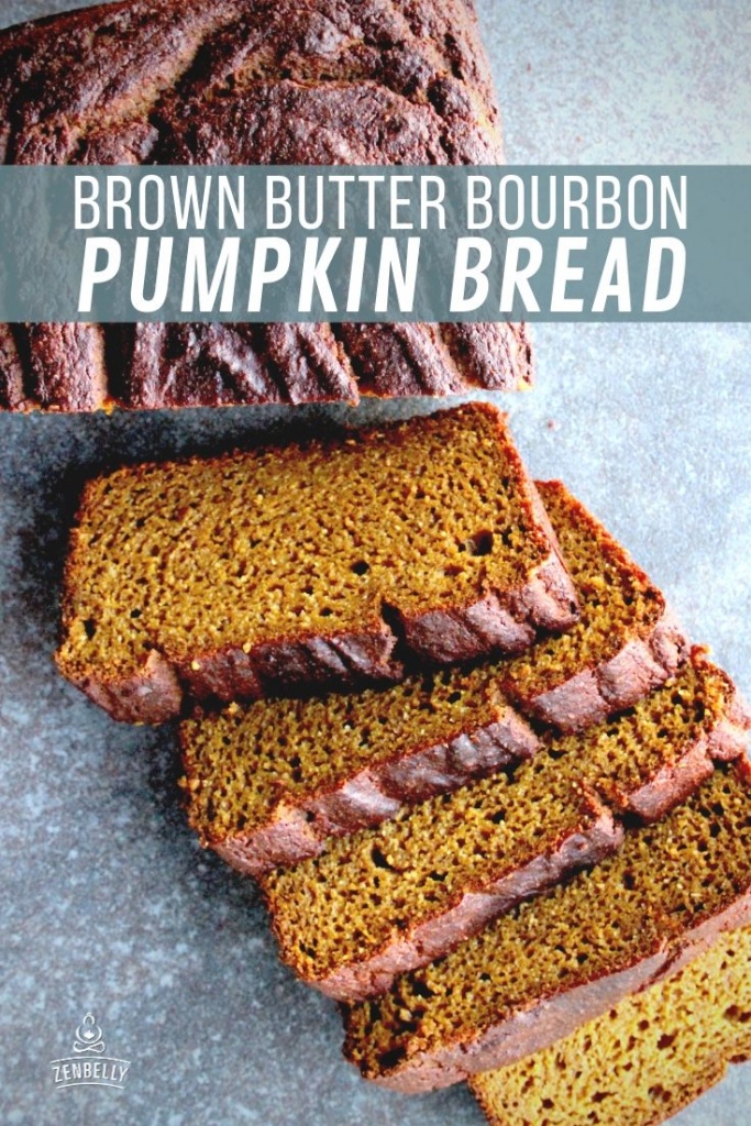 brown butter bourbon pumpkin bread